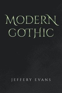 bokomslag Modern Gothic