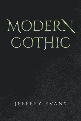 bokomslag Modern Gothic