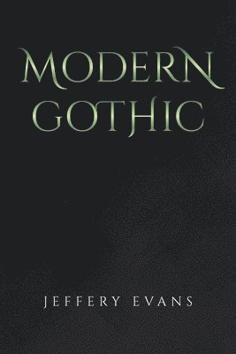 bokomslag Modern Gothic