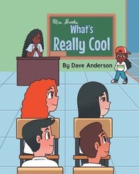bokomslag What's Really Cool