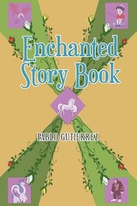 bokomslag Enchanted Story Book