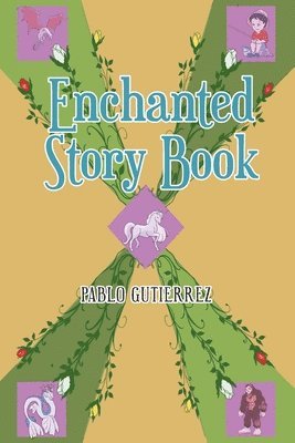 Enchanted Story Book 1