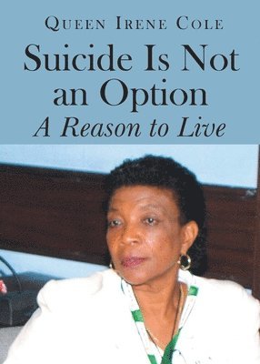 Suicide is Not an Option 1