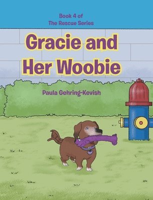 Gracie and Her Woobie 1