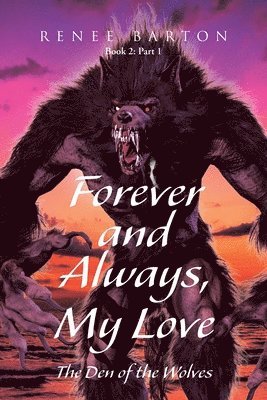 bokomslag Forever and Always, My Love