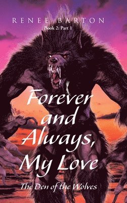 bokomslag Forever and Always, My Love