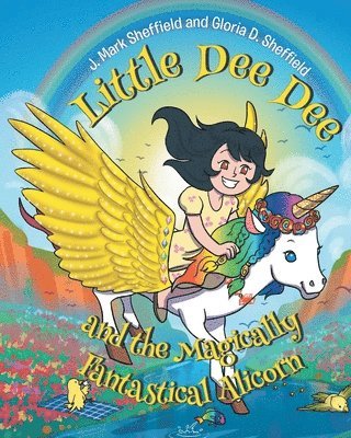 bokomslag Little Dee Dee and the Magically Fantastical Alicorn