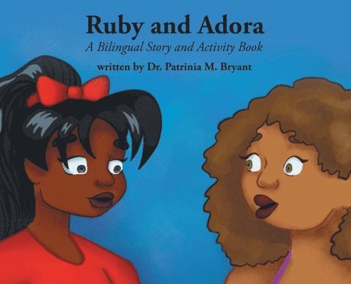 Ruby and Adora 1