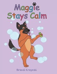 bokomslag Maggie Stays Calm