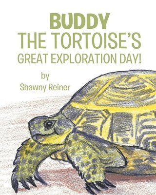 Buddy the Tortoise's Great Exploration Day! 1