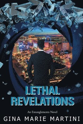 Gina Marie Martini, Martini,Gina Marie, - Lethal Revelations, Häftad