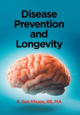 bokomslag Disease Prevention and Longevity