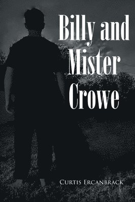 bokomslag Billy and Mister Crowe