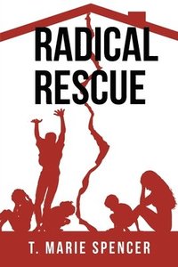 bokomslag Radical Rescue