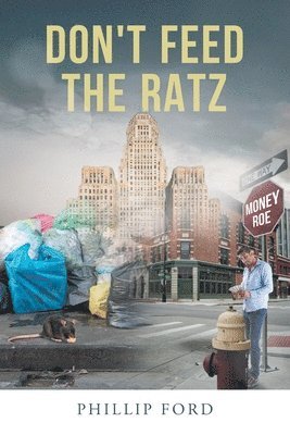 Don't Feed The Ratz 1