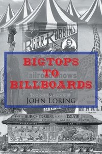 bokomslag Bigtops to Billboards