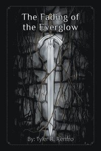 bokomslag The Fading of The Everglow