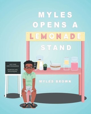 bokomslag Myles Opens A Lemonade Stand