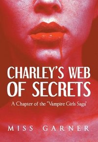 bokomslag Charley's Web of Secrets