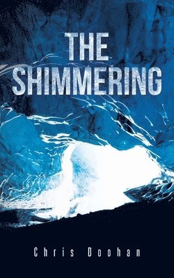 The Shimmering 1