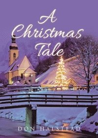 bokomslag A Christmas Tale