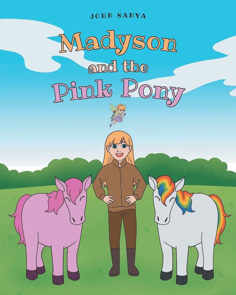 Madyson and the Pink Pony 1