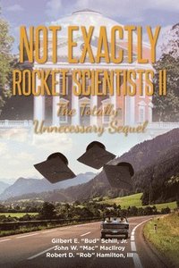 bokomslag Not Exactly Rocket Scientists II