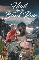 Hunt for the Black Rose 1