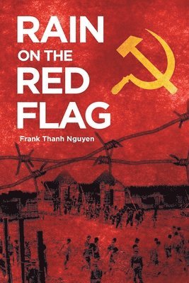 bokomslag Rain On The Red Flag