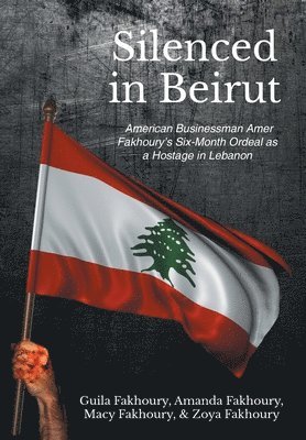 bokomslag Silenced in Beirut