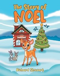 bokomslag The Story of Noel
