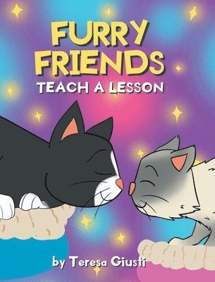 Teresa Giusti, Giusti,Teresa, - Furry Friends Teach a Lesson, Inbunden