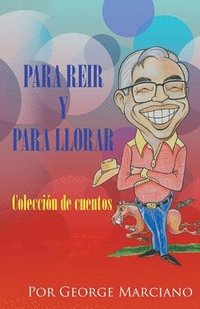 bokomslag Para Reir y Para Llorar