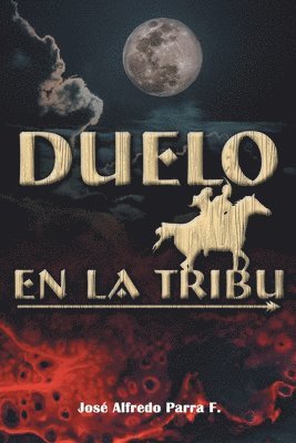 Duelo En La Tribu 1