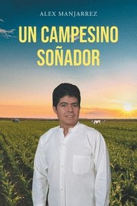 bokomslag Un Campesino Soador