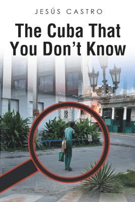 The Cuba that You Don't Know 1