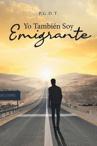 bokomslag Yo Tambin Soy Emigrante
