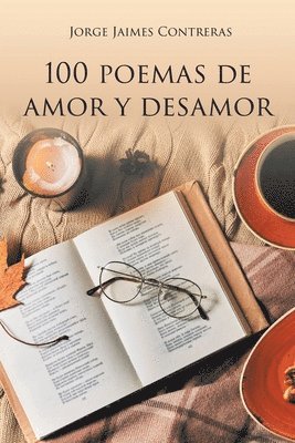 bokomslag 100 Poemas de amor y desamor