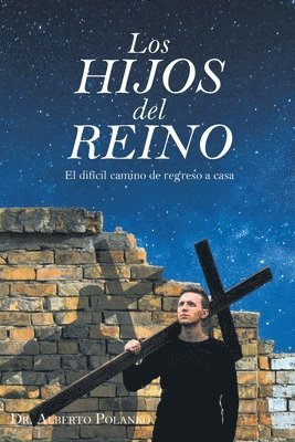 bokomslag Los HIJOS del REINO