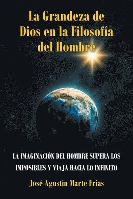 bokomslag La Grandeza de Dios en la Filosofa del Hombre