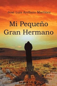 bokomslag Mi Pequeño Gran Hermano