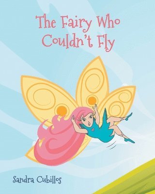 bokomslag Fairy Who Couldn't Fly