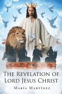 bokomslag The Revelation of Lord Jesus Christ