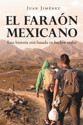 bokomslag El Faran Mexicano