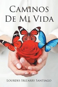 bokomslag Caminos De Mi Vida
