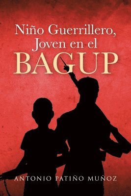 bokomslag Nio Guerrillero, Joven en el BAGUP