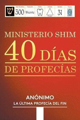 bokomslag Ministerio Shim 40 Das de Profecas