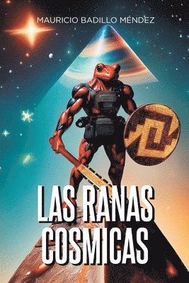 bokomslag Las Ranas Cosmicas