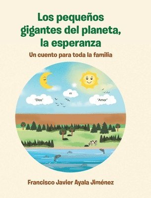 Los pequenos gigantes del planeta, la esperanza 1