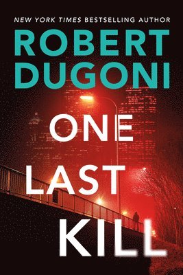 One Last Kill